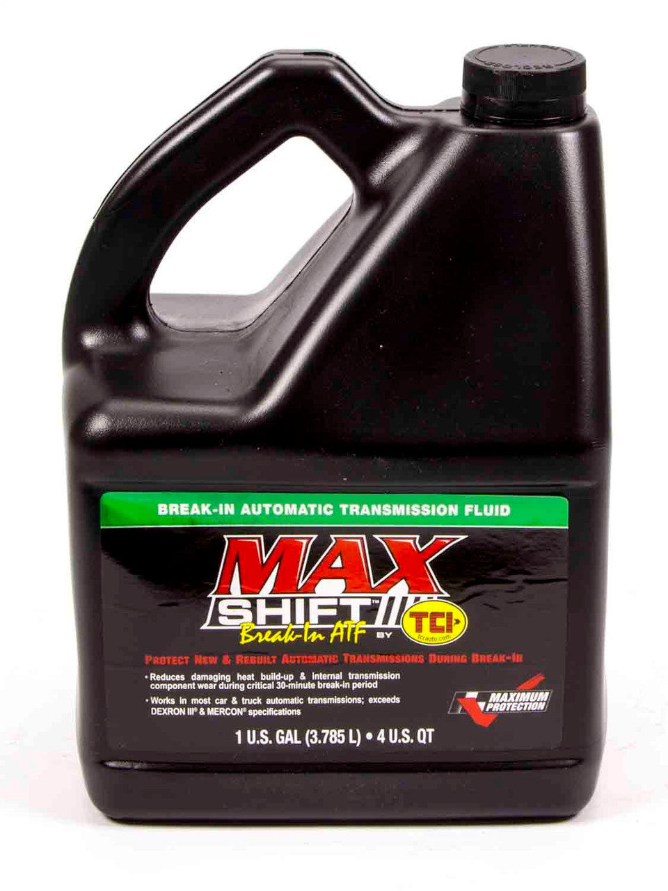 Tci Transmission Fluid - Max Shift Break-In - ATF - Conventional - 1 gal Jug - Each